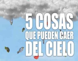 5 cosas que podrían caer del cielo